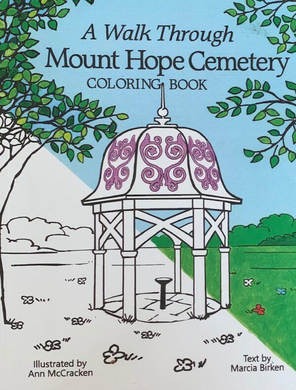A Walk Through Mount Hope Cemetery Coloring Book